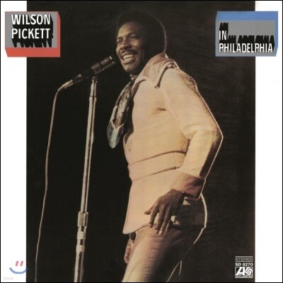 Wilson Pickett — In Philadelphia 앨범 커버