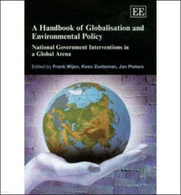 A Handbook Of Globalisation And Environmental Policy