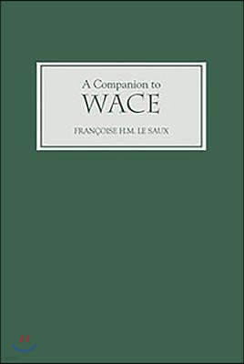 A Companion to Wace