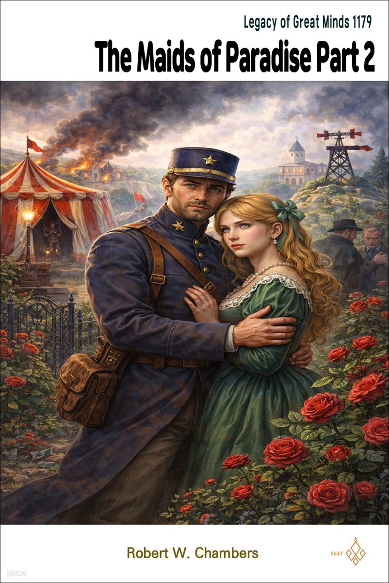 The Maids of Paradise Part 2