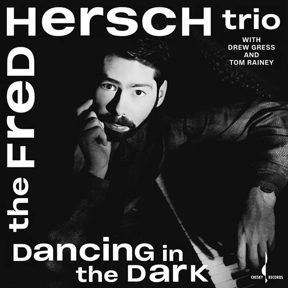 Fred Hersch Trio (프레드 허쉬 트리오) - Dacing In The Dark [LP]