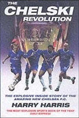 The Chelski Revolution