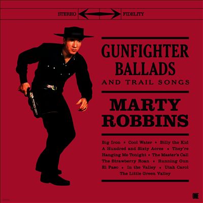 Marty Robbins — Gunfighter Ballads And Trail Songs (Limited Edition)(Bonus Tracks) 앨범 커버