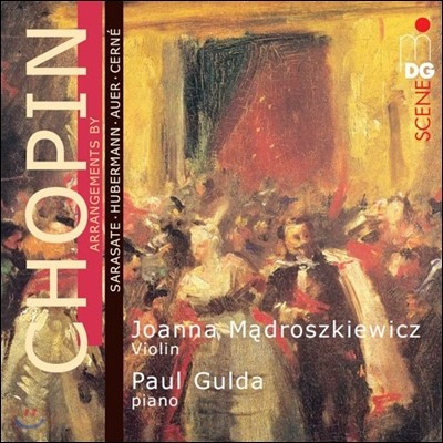 Joanna Madroszkiewicz  / ĺ / ü:  ǰ  - ̿ø ǾƳ  (Chopin Arrangements by Sarasate, Hubermann, Cerne)