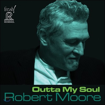 Robert Moore ƿŸ  ҿ (Outta My Soul)