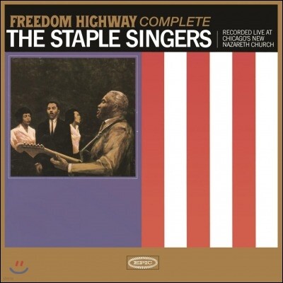 The Staple Singers — Freedom Highway (Expanded Edition) 앨범 커버