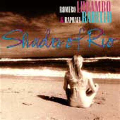 Romero Lubambo / Raphael Rabello - Shades Of Rio (CD)