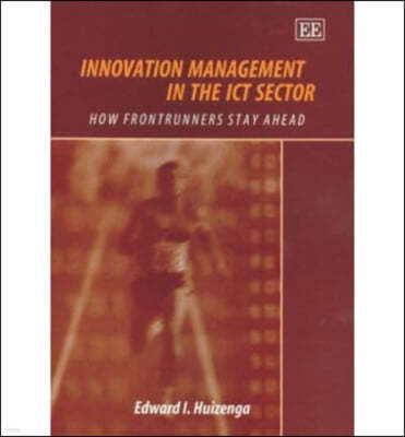 Innovation Management In The ICT Sector