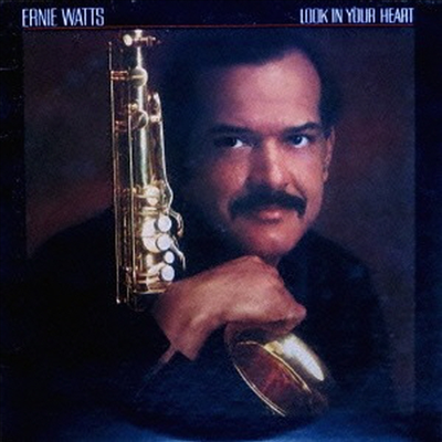 Ernie Watts - Look In Your Heart (Ltd. Ed)(Remastered)(Ϻ)(CD)