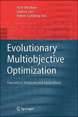 Evolutionary Multiobjective Optimization: Theoretical Advances and Applications