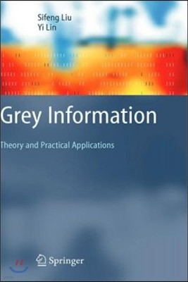 Grey Information: Theory and Practical Applications