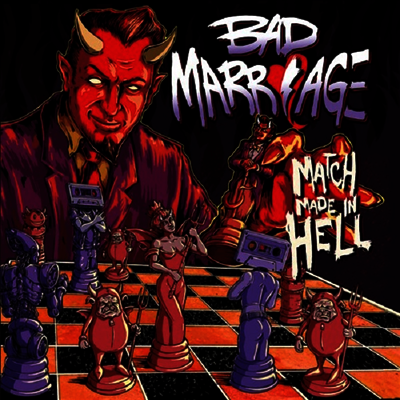 Bad Marriage — Match Made In Hell 앨범 커버