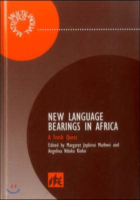 New Language Bearings in Africa: A Fresh Quest