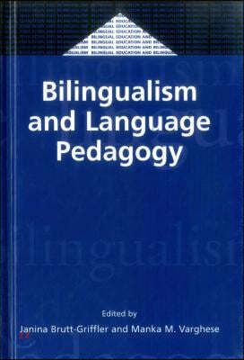 Bilingualism and Language Pedagogy