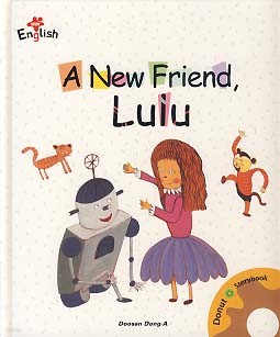 A NEW FRIEND, LULU (DONUT STORYBOOK)