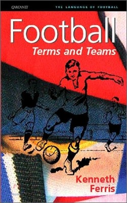 Football: Terms and Teams