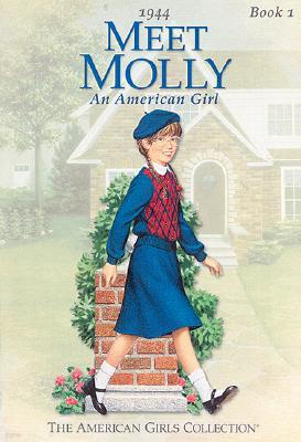 Meet Molly: An American Girl                                                                        