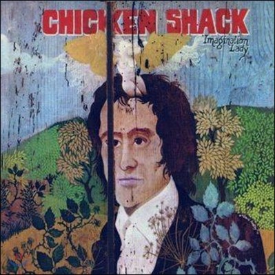 Chicken Shack - Imagination Lady