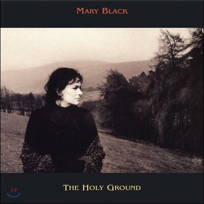 Mary Black — The Holy Ground 앨범 커버