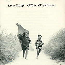 Gilbert O' Sullivan - Love Songs
