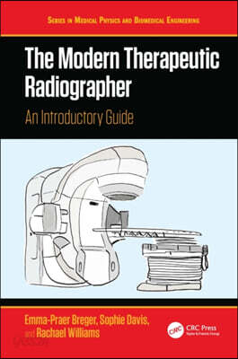 Modern Therapeutic Radiographer
