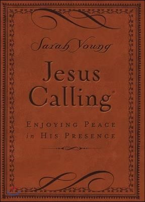 Jesus Calling, Small Brown Leathersoft, with Scripture References: Enjoying Peace in His Presence (a 365-Day Devotional)