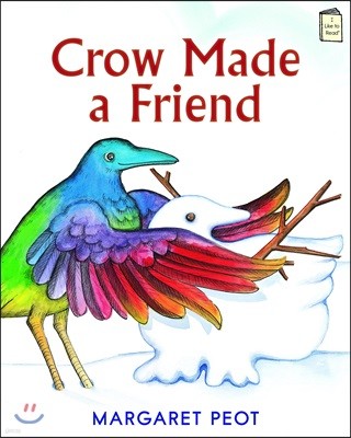 Crow Made a Friend