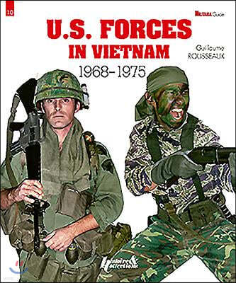 U.S. Forces in Vietnam: 1968-1975