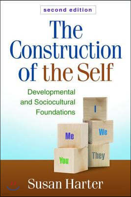 Construction of the Self, Second Edition