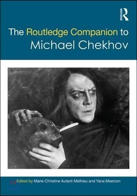 Routledge Companion to Michael Chekhov