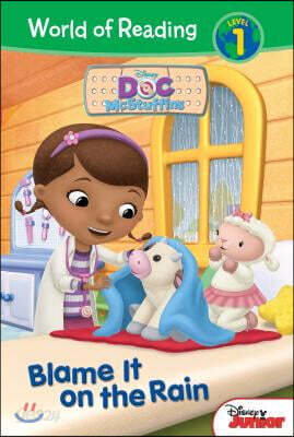 Doc McStuffins: Blame It on the Rain: Blame It on the Rain