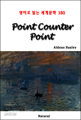 Point Counter Point - 영어로 읽는 세계문학 380