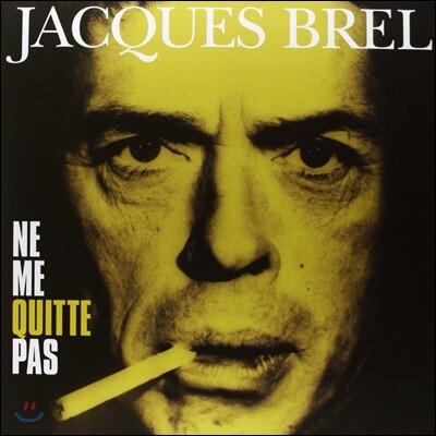 Jacques Brel — Ne Me Quitte Pas 앨범 커버