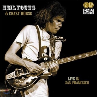 Neil Young & Crazy Horse — Live In San Francisco 앨범 커버