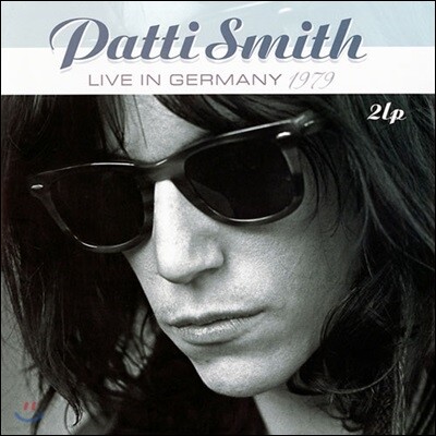 Patti Smith — Live In Germany 1979 앨범 커버