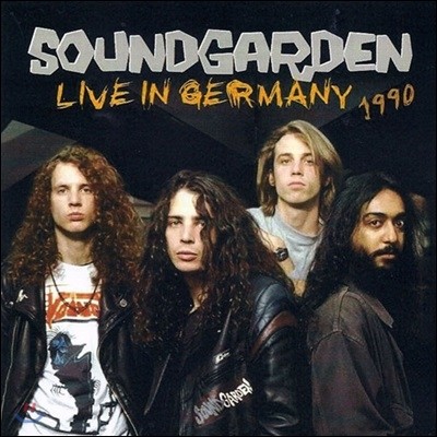 Soundgarden — Live In Germany 1990 앨범 커버