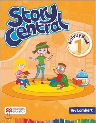 Story Central Level 1: Activity Book