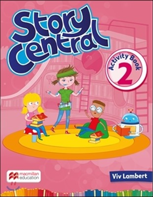 Story Central Level 2: Activity Book