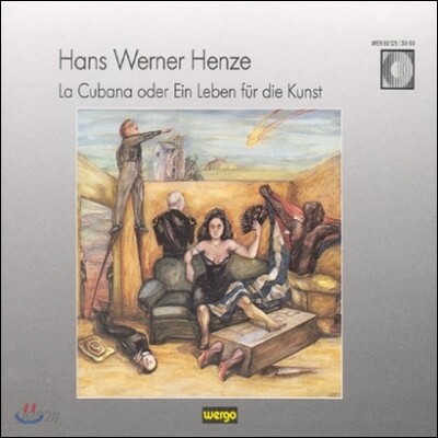 Anja Silja 헨체: 쿠바나 도는 예술을 위한 삶 (Henze: La Cubana oder Ein Leben fur die Kunst)