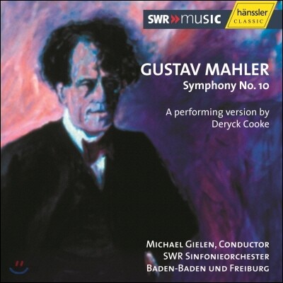 Michael Gielen 말러: 교향곡 10번 - 데릭 쿡 판본 (Mahler: Symphony No.10 - Version by Deryck Cooke) 미하일 길렌