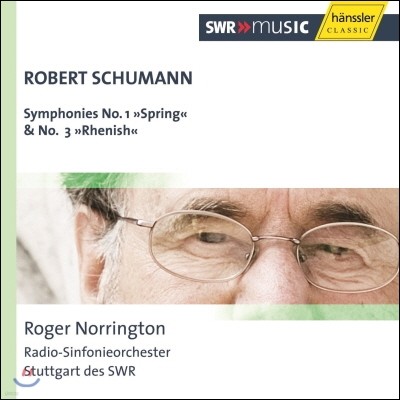 Roger Norrington :  1 '', 3 '' (Schumann: Symphony No.1 'Spring', No.3 'Rhenish')
