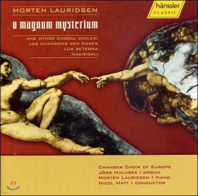 Chamber Choir Of Europe  θ:   ź (Morten Lauridsen: O Magnum Mysterium)