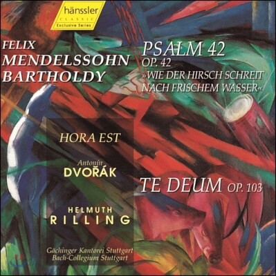Helmuth Rilling 멘델스존: 시편 42편 / 드보르작: 테 데움 (Mendelssohn: Psalm 42 / Dvorak: Te Deum Op.103)