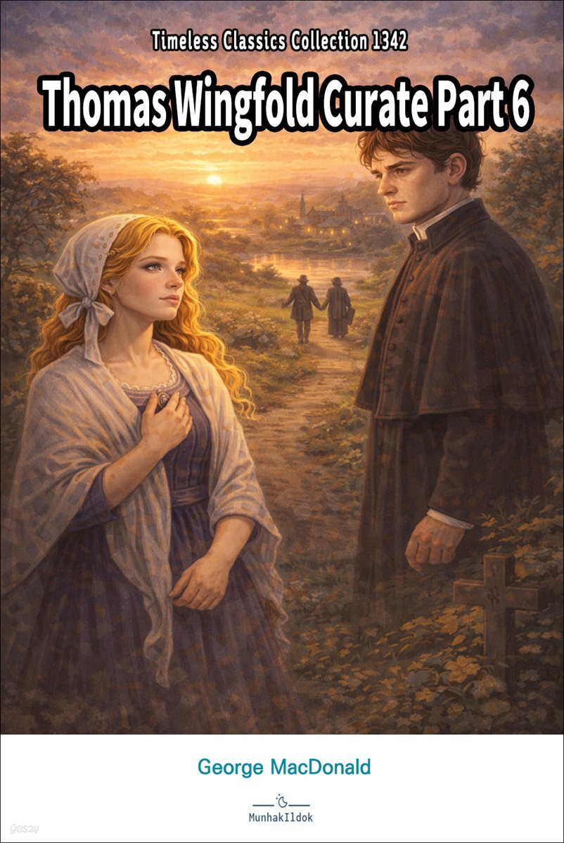 Thomas Wingfold Curate Part 6