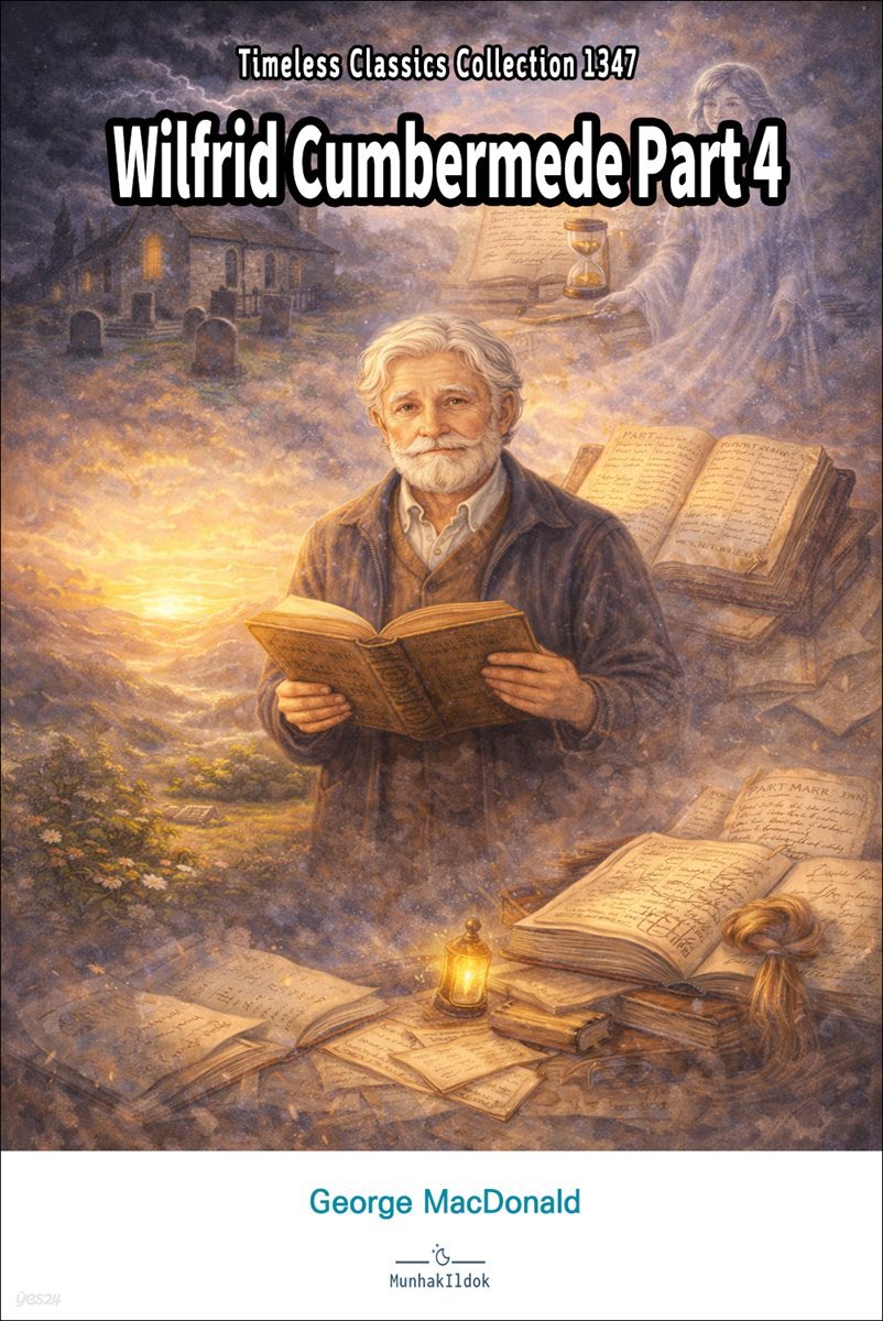 Wilfrid Cumbermede Part 4