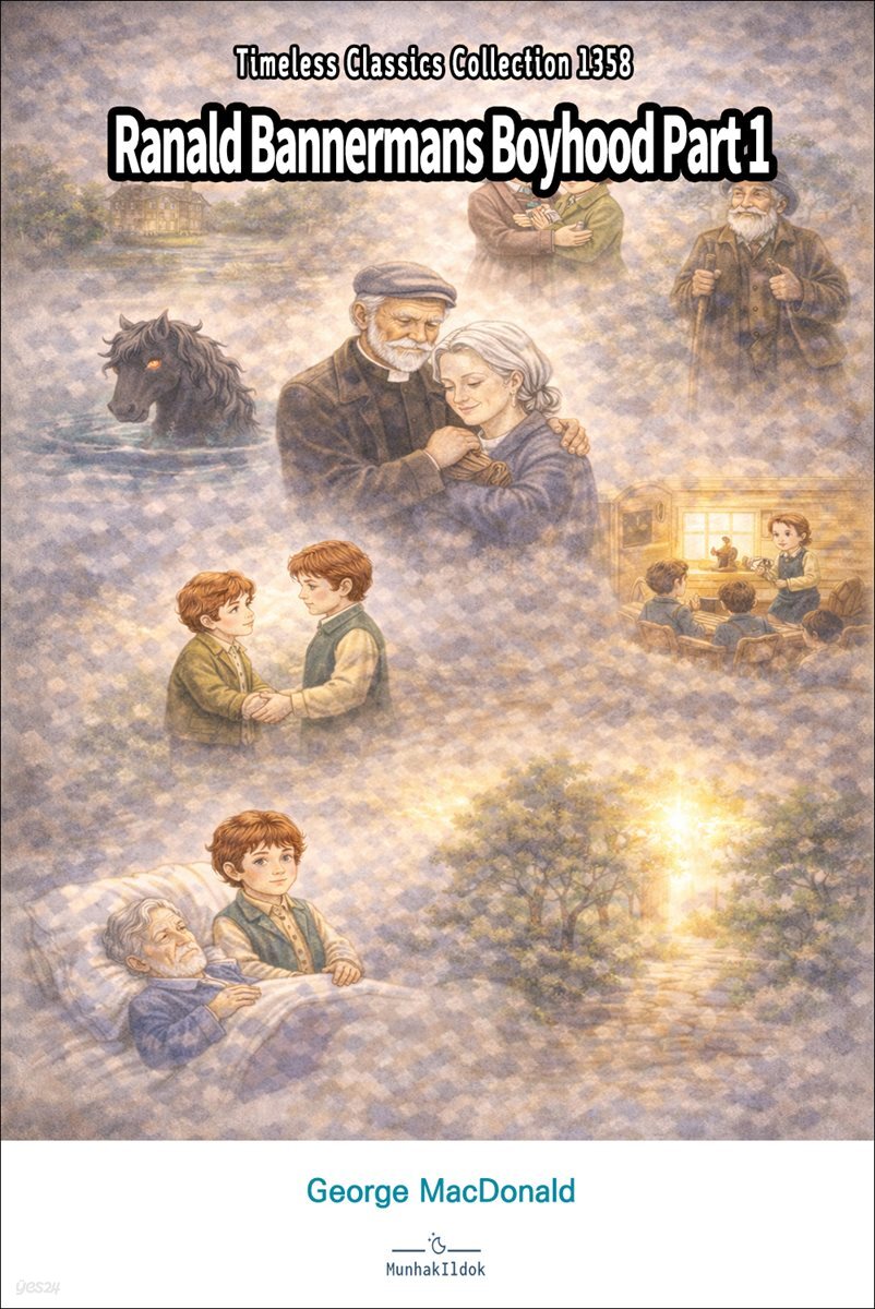 Ranald Bannermans Boyhood Part 1