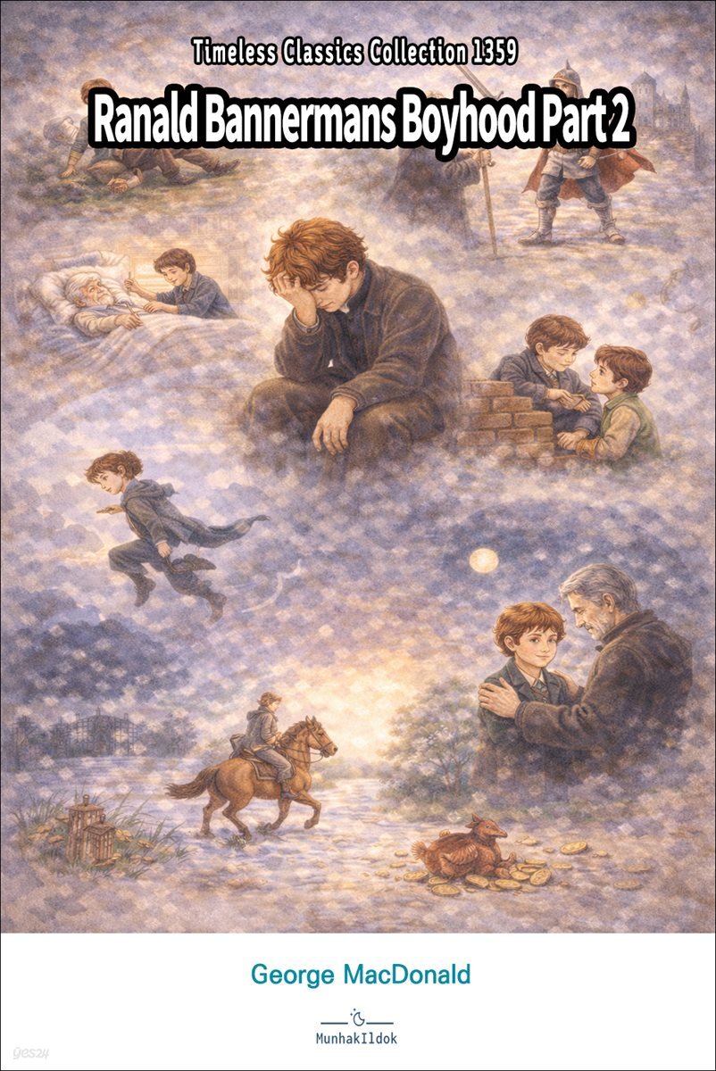 Ranald Bannermans Boyhood Part 2