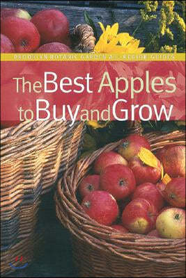 The Best Apples to Buy and Grow