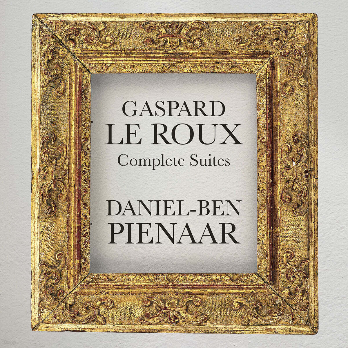Daniel-Ben Pienaar 르 루: 건반 모음곡 전곡 (Le Roux: Complete Suites)