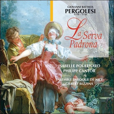 Ensemble Baroque de Nice 丣:   ϳ (Pergolesi: La Serva Padrona)